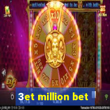 3et million bet